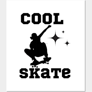 Cool skate Posters and Art